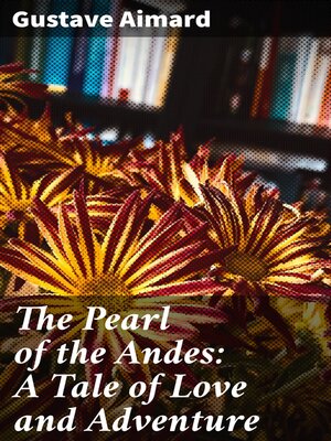 cover image of The Pearl of the Andes